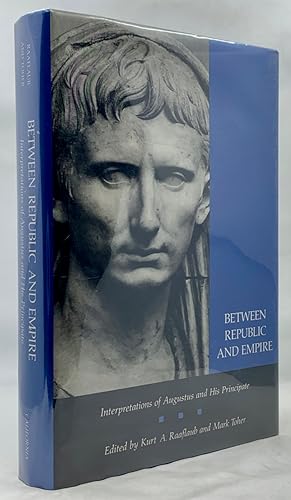 Imagen del vendedor de Between Republic And Empire: Interpretations of Augustus and His Principate a la venta por Zach the Ripper Books
