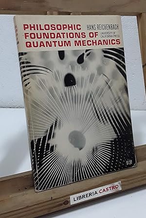 Seller image for Philosophic foundations of quantum mechanics for sale by Librera Castro