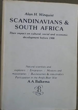 Scandinavians & South Africa : Their impact on cultural, social and economic development before 1...