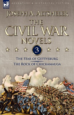 Seller image for The Civil War Novels: 3-The Star of Gettysburg & The Rock of Chickamauga (Paperback or Softback) for sale by BargainBookStores