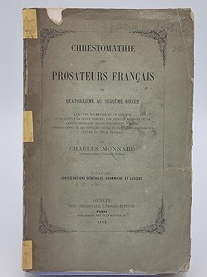 Bild des Verkufers fr Chrestomathie des prosateurs Franais du quatorzime au seizime sicle. (3 parts in one volume). zum Verkauf von Zephyr Books