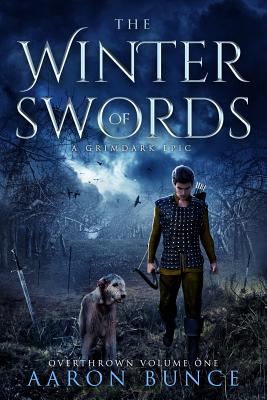 Bild des Verkufers fr The Winter of Swords: A Grimdark Epic (Paperback or Softback) zum Verkauf von BargainBookStores