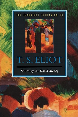 Immagine del venditore per The Cambridge Companion to T. S. Eliot (Paperback or Softback) venduto da BargainBookStores