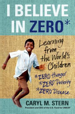 Imagen del vendedor de I Believe in Zero: Learning from the World's Children (Paperback or Softback) a la venta por BargainBookStores