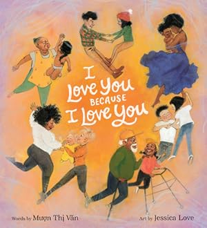 Image du vendeur pour I Love You Because I Love You (Hardback or Cased Book) mis en vente par BargainBookStores