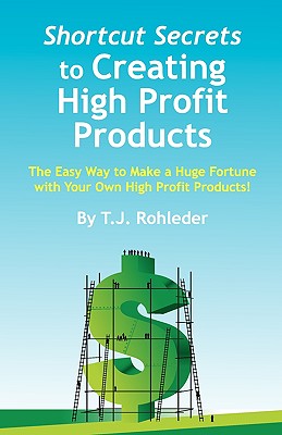 Bild des Verkufers fr Shortcut Secrets to Creating High Profit Products (Paperback or Softback) zum Verkauf von BargainBookStores