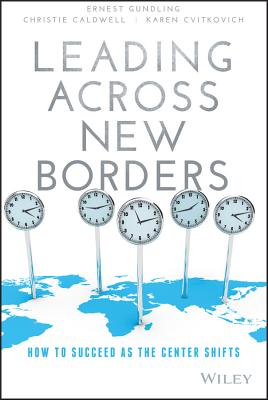 Seller image for Leading Across New Borders: How to Succeed as the Center Shifts (Hardback or Cased Book) for sale by BargainBookStores