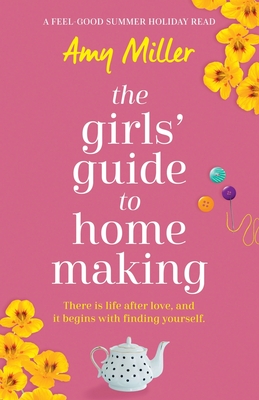 Seller image for The Girls' Guide to Homemaking: A feel good summer holiday read (Paperback or Softback) for sale by BargainBookStores