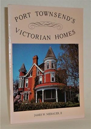 Port Townsend's Victorian Homes