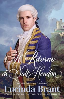 Seller image for Il Ritorno Di Salt Hendon: Il seguito di La Sposa di Salt Hendon (Paperback or Softback) for sale by BargainBookStores