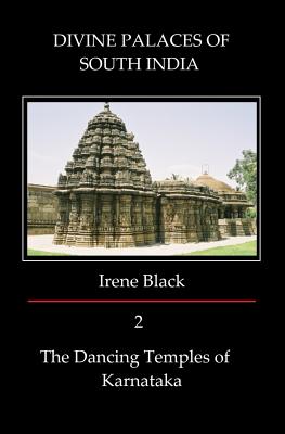 Seller image for DIVINE PALACES OF SOUTH INDIA Volume 2: The Dancing Temples of Karnataka (Paperback or Softback) for sale by BargainBookStores