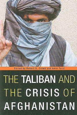 Imagen del vendedor de Taliban and the Crisis of Afghanistan (Paperback or Softback) a la venta por BargainBookStores