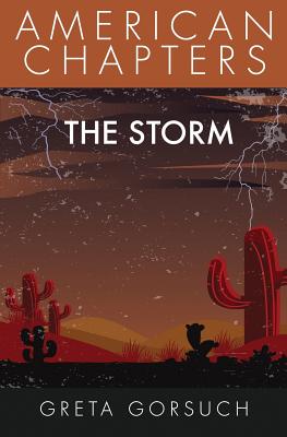 Immagine del venditore per The Storm: American Chapters (Paperback or Softback) venduto da BargainBookStores