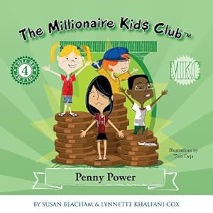 Seller image for The Millionaire Kids Club: Penny Power (Paperback or Softback) for sale by BargainBookStores