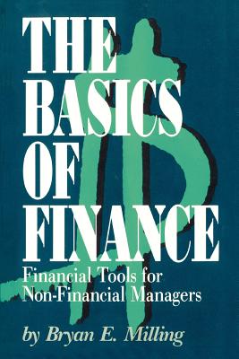 Immagine del venditore per The Basics of Finance: Financial Tools for Non-Financial Managers (Paperback or Softback) venduto da BargainBookStores