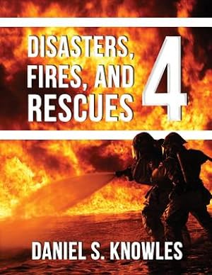 Seller image for Disasters, Fires, and Rescues 4 (Paperback or Softback) for sale by BargainBookStores