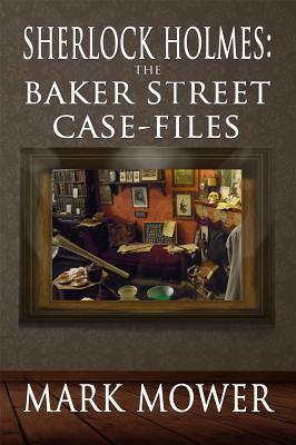 Image du vendeur pour Sherlock Holmes: The Baker Street Case Files (Paperback or Softback) mis en vente par BargainBookStores