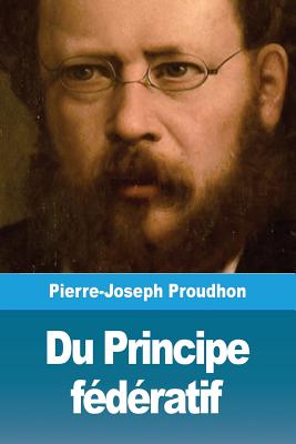 Seller image for Du Principe f�d�ratif (Paperback or Softback) for sale by BargainBookStores