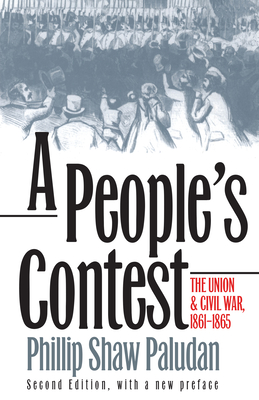 Imagen del vendedor de A People's Contest: The Union and Civil War, 1861-1865?second Edition, with a New Preface (Paperback or Softback) a la venta por BargainBookStores