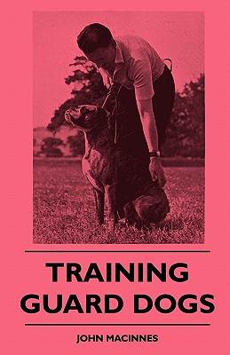 Seller image for Training Guard Dogs (Paperback or Softback) for sale by BargainBookStores