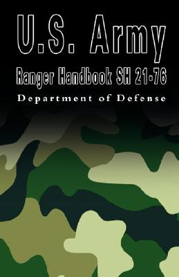 Seller image for U.S. Army Ranger Handbook Sh 21-76 (Hardback or Cased Book) for sale by BargainBookStores