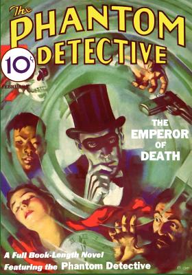 Bild des Verkufers fr The Phantom Detective: February 1933 Issue: Volume 1, Number 1 (Paperback or Softback) zum Verkauf von BargainBookStores