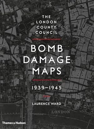Seller image for The London County Council Bomb Damage Maps 1939-1945 (Hardcover) for sale by AussieBookSeller