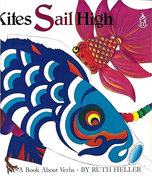 Seller image for Kites Sail High: A Book About Verbs for sale by Cher Bibler