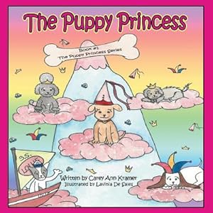 Seller image for The Puppy Princess: Book #1 The Puppy Princess Series (Paperback or Softback) for sale by BargainBookStores