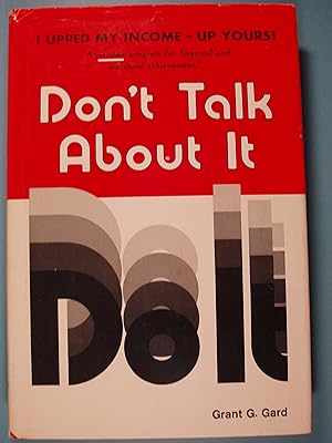 Imagen del vendedor de Don't Talk About It - Do It a la venta por PB&J Book Shop