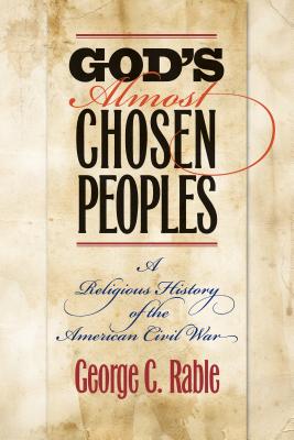 Immagine del venditore per God's Almost Chosen Peoples: A Religious History of the American Civil War (Paperback or Softback) venduto da BargainBookStores