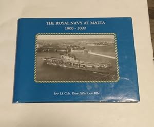 Seller image for The Royal Navy at Malta 1900-2000 for sale by Erlandson Books