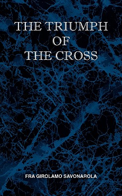 Seller image for The Triumph of the Cross (Paperback or Softback) for sale by BargainBookStores