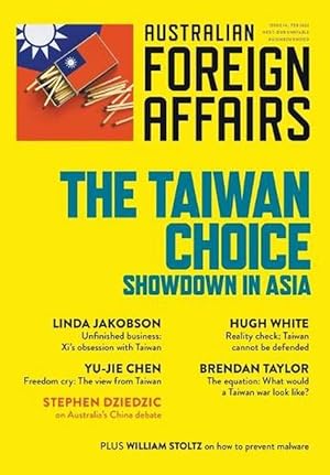 Seller image for The Taiwan Choice: Our Critical Dilemma: Australian Foreign Affairs 14 (Paperback) for sale by Grand Eagle Retail