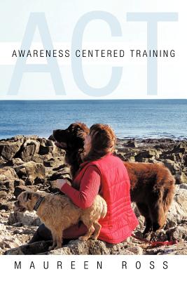 Seller image for Awareness Centered Training - ACT (Paperback or Softback) for sale by BargainBookStores