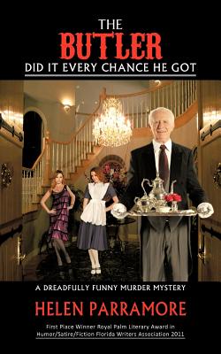 Seller image for The Butler Did It Every Chance He Got: A Dreadfully Funny Murder Mystery (Paperback or Softback) for sale by BargainBookStores