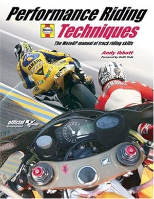 Seller image for Performance Riding Techniques: The MotoGP manual of track riding skills for sale by WeBuyBooks