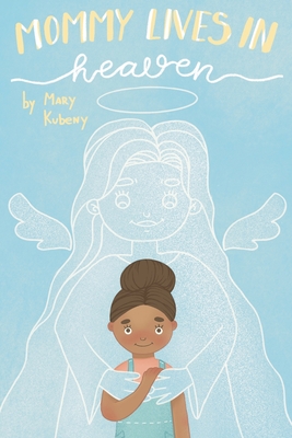 Imagen del vendedor de Mommy Lives In Heaven (Paperback or Softback) a la venta por BargainBookStores