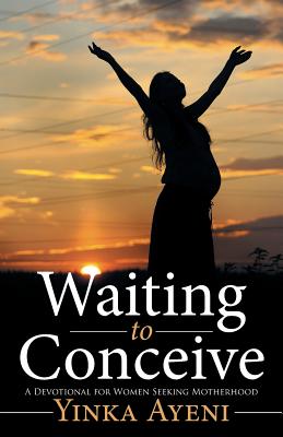 Bild des Verkufers fr Waiting to Conceive: A Devotional for Women Seeking Motherhood (Paperback or Softback) zum Verkauf von BargainBookStores