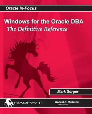 Immagine del venditore per Windows for the Oracle DBA: The Definitive Reference (Paperback or Softback) venduto da BargainBookStores