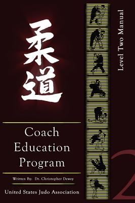 Seller image for United States Judo Association Coach's Education Program Level 2 (Paperback or Softback) for sale by BargainBookStores