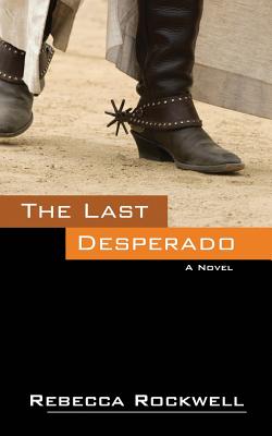 Seller image for The Last Desperado (Paperback or Softback) for sale by BargainBookStores