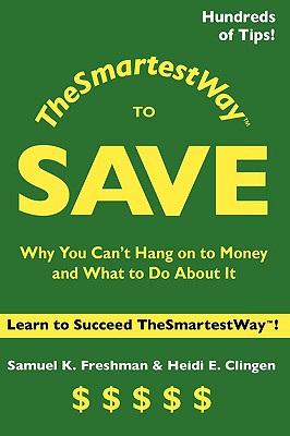 Image du vendeur pour TheSmartestWay to Save (Paperback or Softback) mis en vente par BargainBookStores