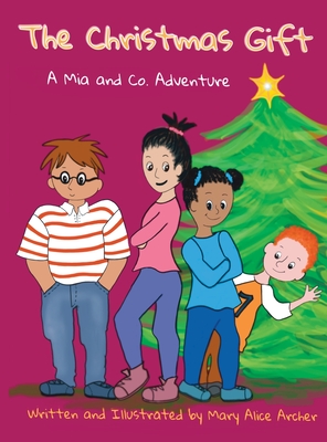 Seller image for The Christmas Gift: A Mia and Co. Adventure (Hardback or Cased Book) for sale by BargainBookStores