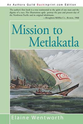 Immagine del venditore per Mission to Metlakatla (Paperback or Softback) venduto da BargainBookStores