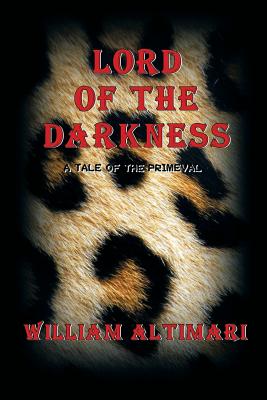 Immagine del venditore per Lord of the Darkness: A Tale of the Primeval (Paperback or Softback) venduto da BargainBookStores