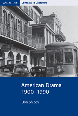 Imagen del vendedor de American Drama 1900-1990 (Paperback or Softback) a la venta por BargainBookStores
