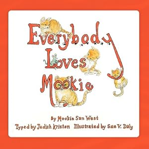 Bild des Verkufers fr Everybody Loves Mookie (Paperback or Softback) zum Verkauf von BargainBookStores