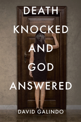 Image du vendeur pour Death Knocked and God Answered (Paperback or Softback) mis en vente par BargainBookStores