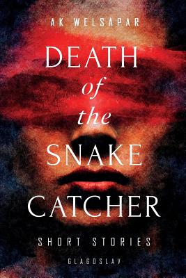 Immagine del venditore per Death of the Snake Catcher: Short Stories (Paperback or Softback) venduto da BargainBookStores